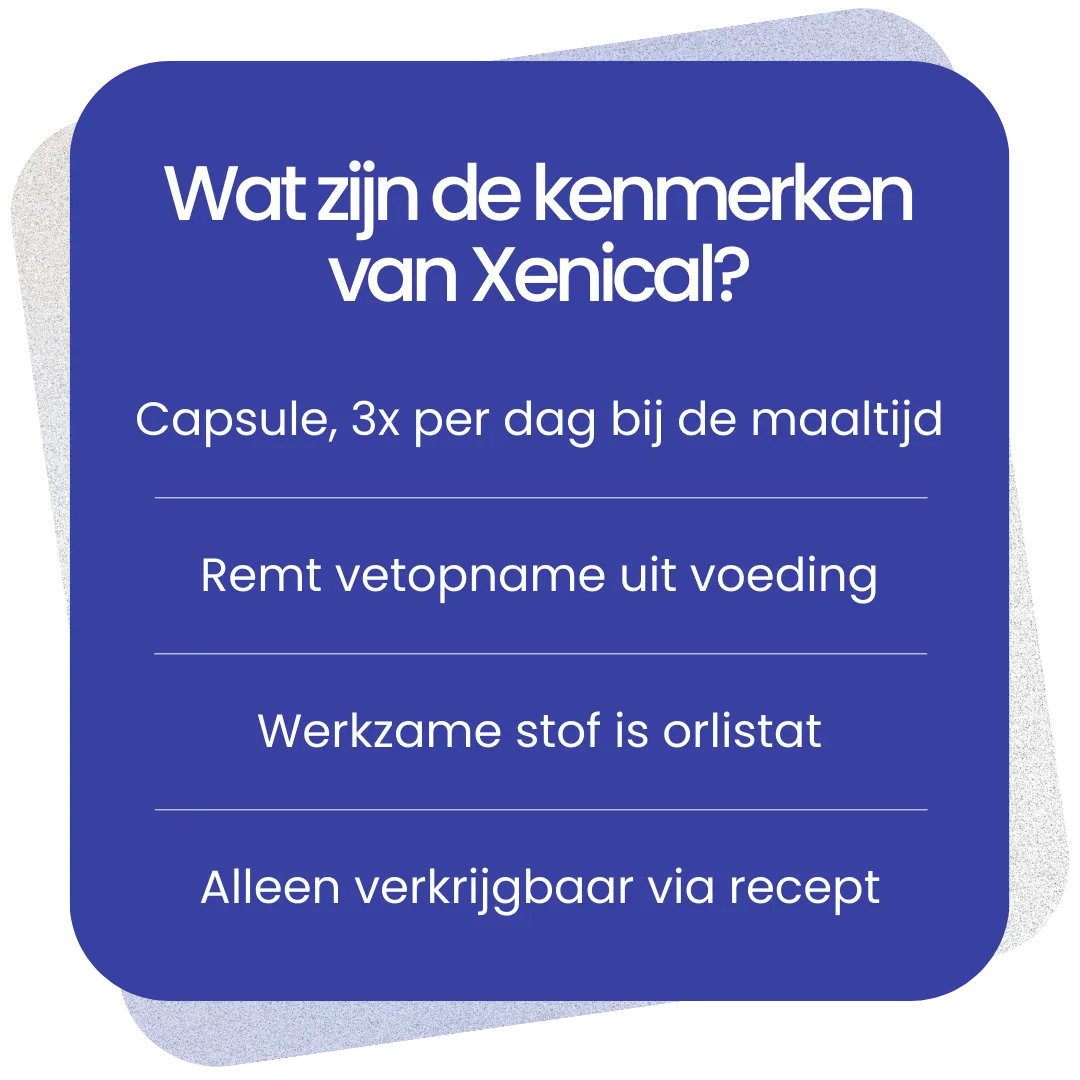 Kenmerken van Xenical