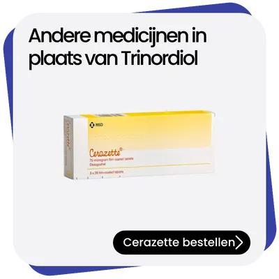Cerazette alternatief Trinordiol