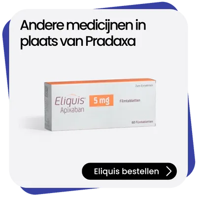 Eliquis alternatief Pradaxa