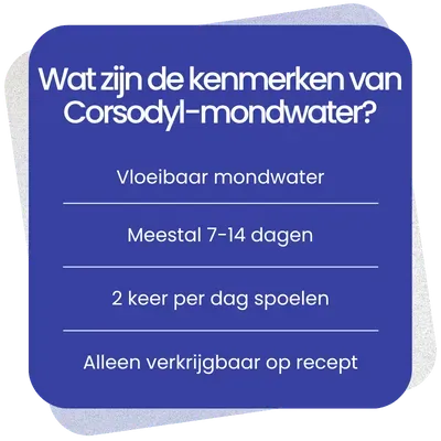 Kenmerken van Corsodyl-mondwater