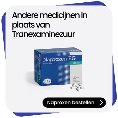 Naproxen alternatief Tranexaminezuur