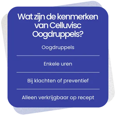 Kenmerken van Celluvisc Oogdruppels